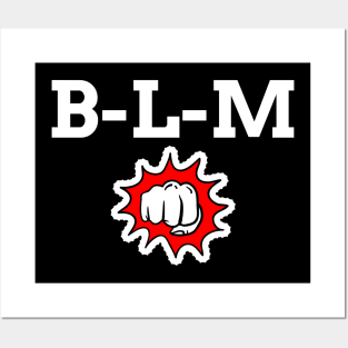 BLM shirt Posters and Art